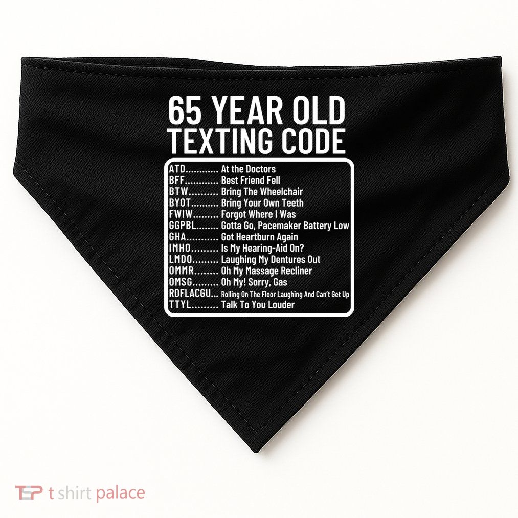 Funny 65 Year Old Texting Code Birthday USA-Made Doggie Bandana