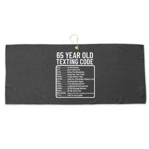 Funny 65 Year Old Texting Code Birthday Large Microfiber Waffle Golf Towel