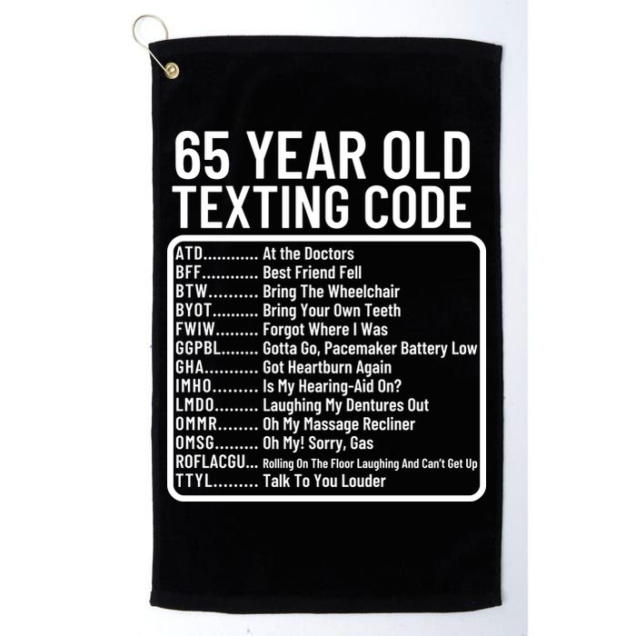 Funny 65 Year Old Texting Code Birthday Golf Towel