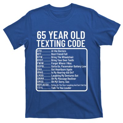 Funny 65 Year Old Texting Code Birthday T-Shirt