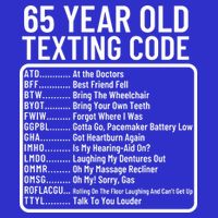 Funny 65 Year Old Texting Code Birthday Button