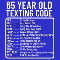Funny 65 Year Old Texting Code Birthday Poster