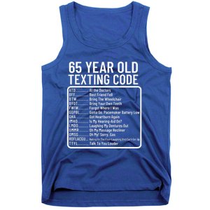 Funny 65 Year Old Texting Code Birthday Tank Top