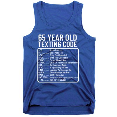 Funny 65 Year Old Texting Code Birthday Tank Top