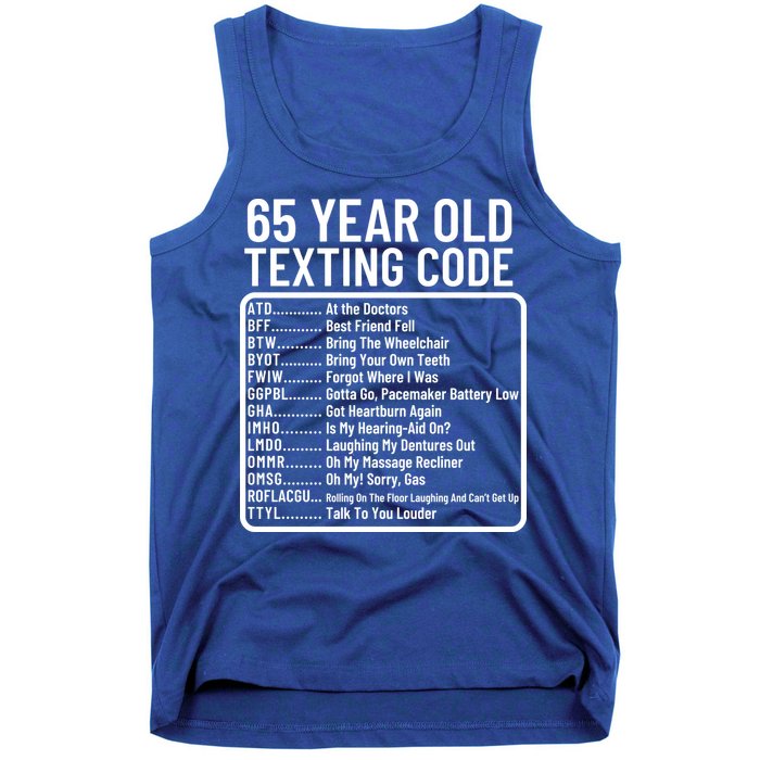 Funny 65 Year Old Texting Code Birthday Tank Top