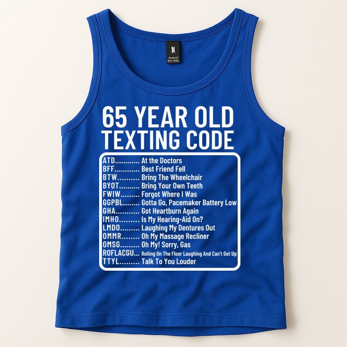Funny 65 Year Old Texting Code Birthday Tank Top