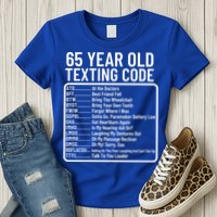 Funny 65 Year Old Texting Code Birthday Womens T-Shirt