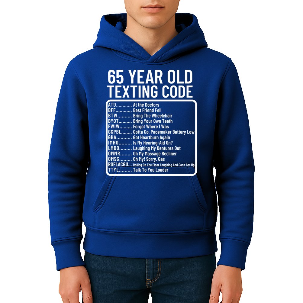 Funny 65 Year Old Texting Code Birthday Kids Hoodie