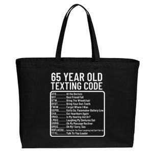 Funny 65 Year Old Texting Code Birthday Cotton Canvas Jumbo Tote