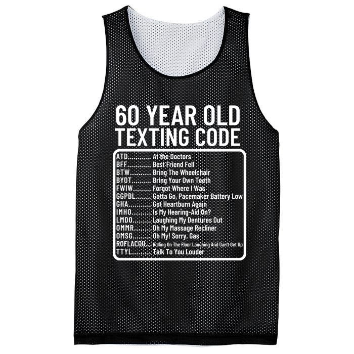 Funny 60 Year Old Texting Code Birthday Mesh Reversible Basketball Jersey Tank