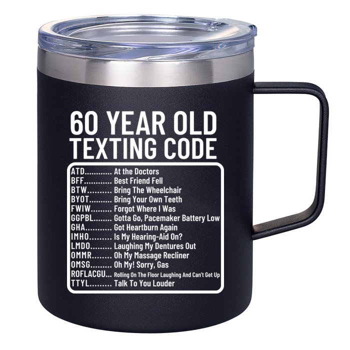 Funny 60 Year Old Texting Code Birthday 12oz Stainless Steel Coffee Mug