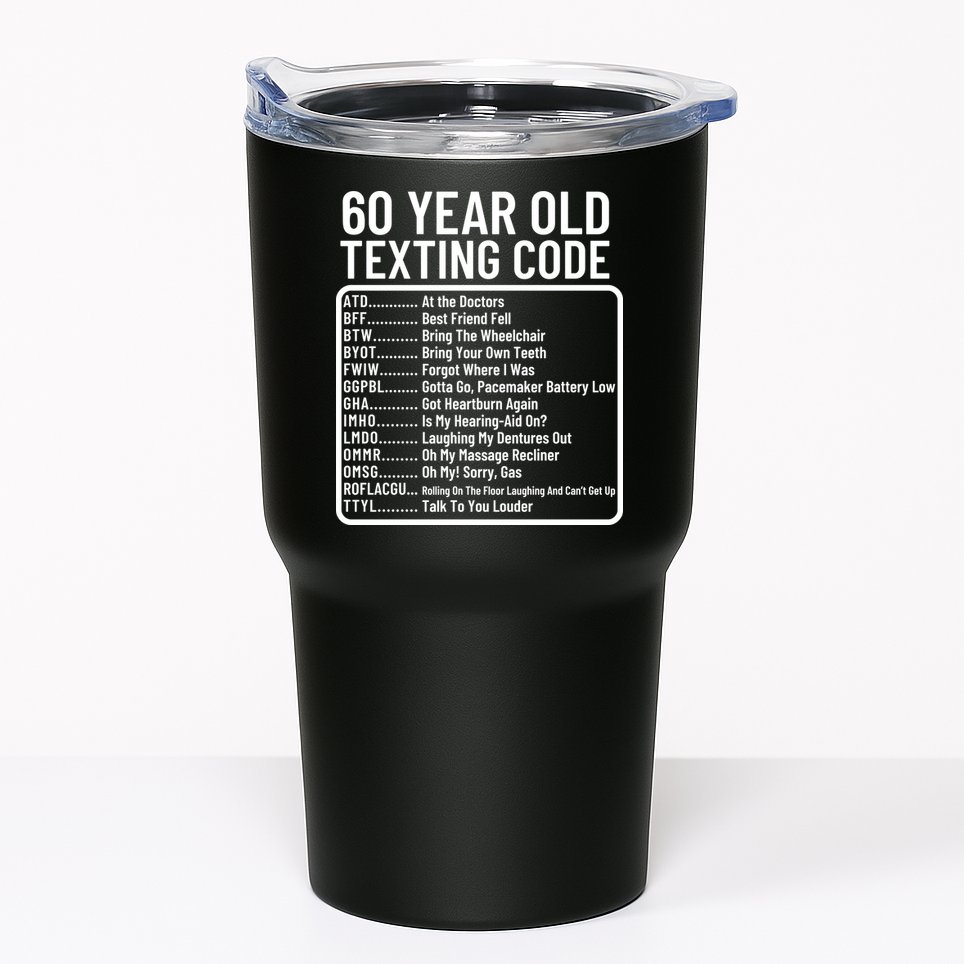 Funny 60 Year Old Texting Code Birthday Tumbler