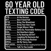 Funny 60 Year Old Texting Code Birthday Poster