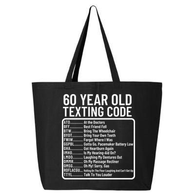 Funny 60 Year Old Texting Code Birthday 25L Jumbo Tote