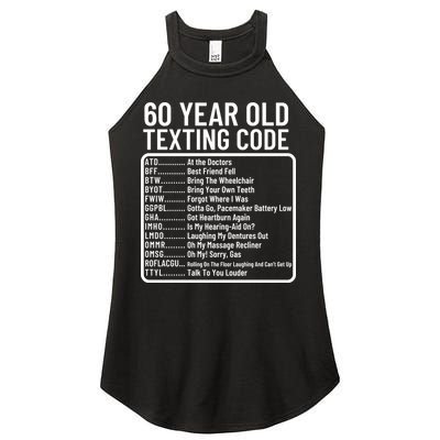 Funny 60 Year Old Texting Code Birthday Women's Perfect Tri Rocker Tank