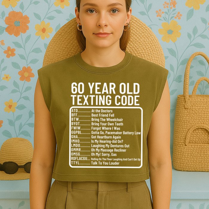 Funny 60 Year Old Texting Code Birthday Garment-Dyed Women's Muscle Tee