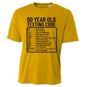 Funny 60 Year Old Texting Code Birthday Cooling Performance Crew T-Shirt