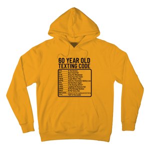 Funny 60 Year Old Texting Code Birthday Hoodie