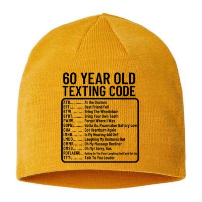 Funny 60 Year Old Texting Code Birthday Sustainable Beanie