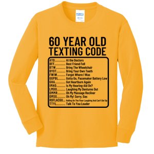 Funny 60 Year Old Texting Code Birthday Kids Long Sleeve Shirt