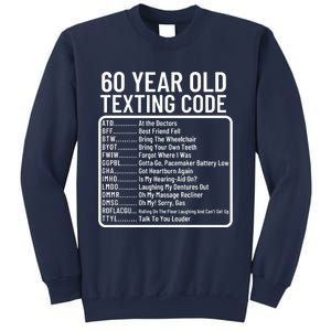 Funny 60 Year Old Texting Code Birthday Sweatshirt