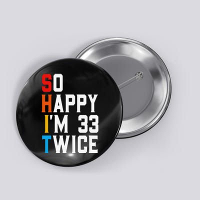 Funny 66 Years Old Bday Gift Sarcastic Vintage 66th Birthday Button