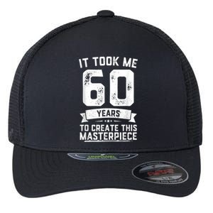 Funny 60 Years Old Joke 60th Birthday Gag Idea Flexfit Unipanel Trucker Cap