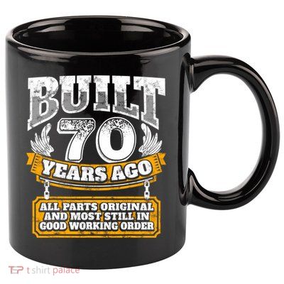 Funny 70th Birthday Gift BDay Gift Saying Age 70 Year Joke 11oz C Handle Ceramic Mug