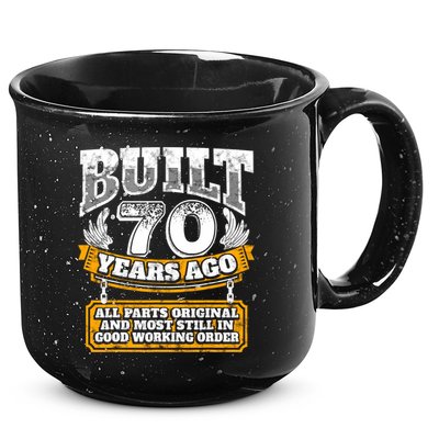 Funny 70th Birthday Gift BDay Gift Saying Age 70 Year Joke 15oz Campfire Ceramic Mug