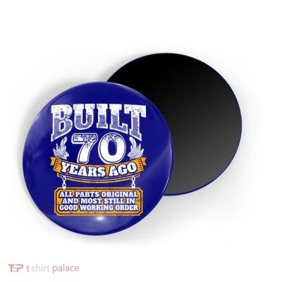 Funny 70th Birthday Gift BDay Gift Saying Age 70 Year Joke Magnet