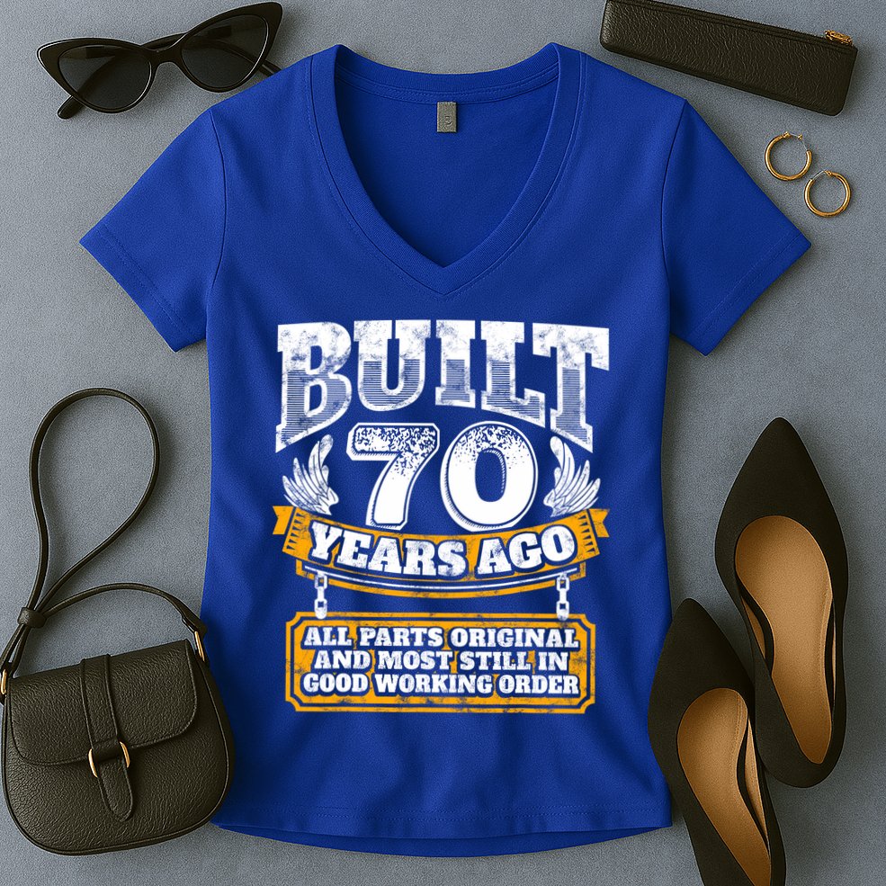 Funny 70th Birthday Gift BDay Gift Saying Age 70 Year Joke Women's V-Neck T-Shirt