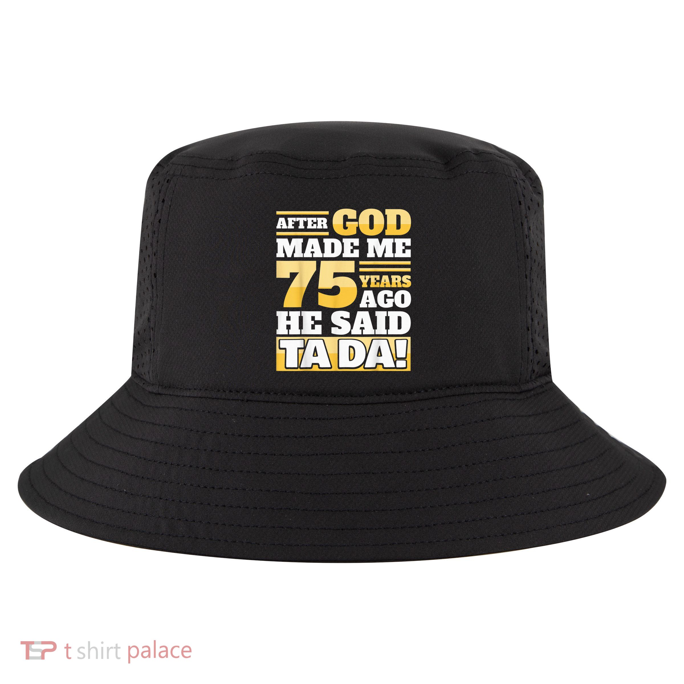 Funny 75th Birthday Present - 75 Years Cool Comfort Performance Bucket Hat