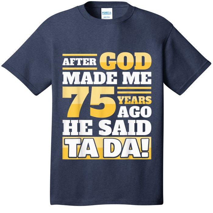 Funny 75th Birthday Present - 75 Years T-Shirt