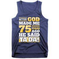 Funny 75th Birthday Present - 75 Years Tank Top