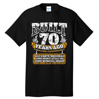 Funny 70th Birthday B Day Gift Saying Age 70 Year Joke Tall T-Shirt