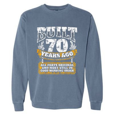 Funny 70th Birthday B Day Gift Saying Age 70 Year Joke Garment-Dyed Sweatshirt