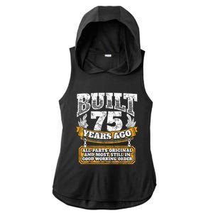 Funny 75th Birthday, BDay Gift Saying Age 75 Year Joke Ladies PosiCharge Tri-Blend Wicking Draft Hoodie Tank