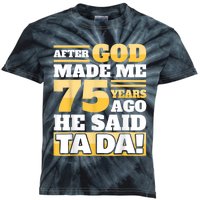 Funny 75th Birthday 75 Years Kids Tie-Dye T-Shirt