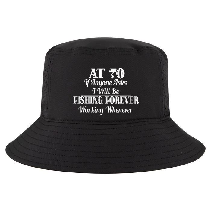 Funny 70th Birthday 70 Year Old Fishing Apparel Cool Comfort Performance Bucket Hat