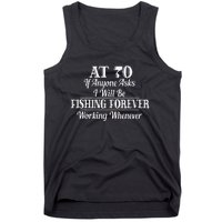 Funny 70th Birthday 70 Year Old Fishing Apparel Tank Top