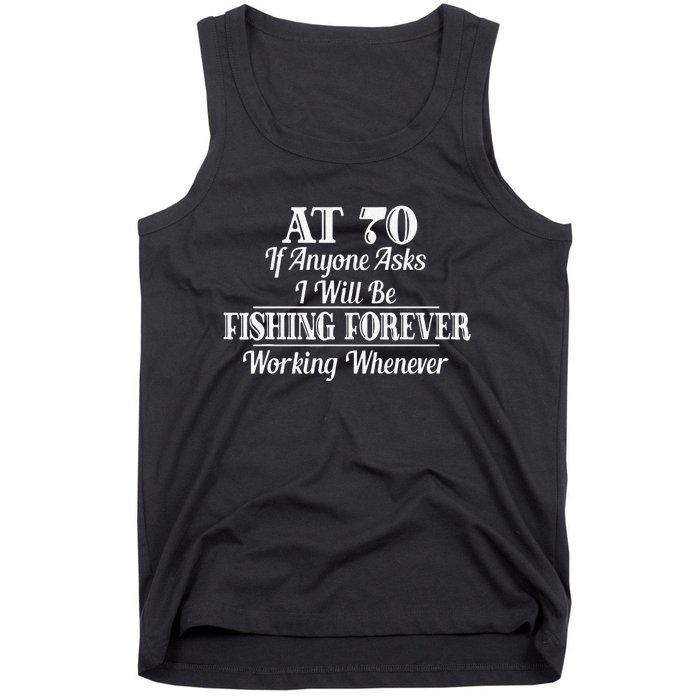 Funny 70th Birthday 70 Year Old Fishing Apparel Tank Top