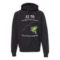 Funny 70th Birthday Gift 70YearOld Fisherman Fishing Premium Hoodie