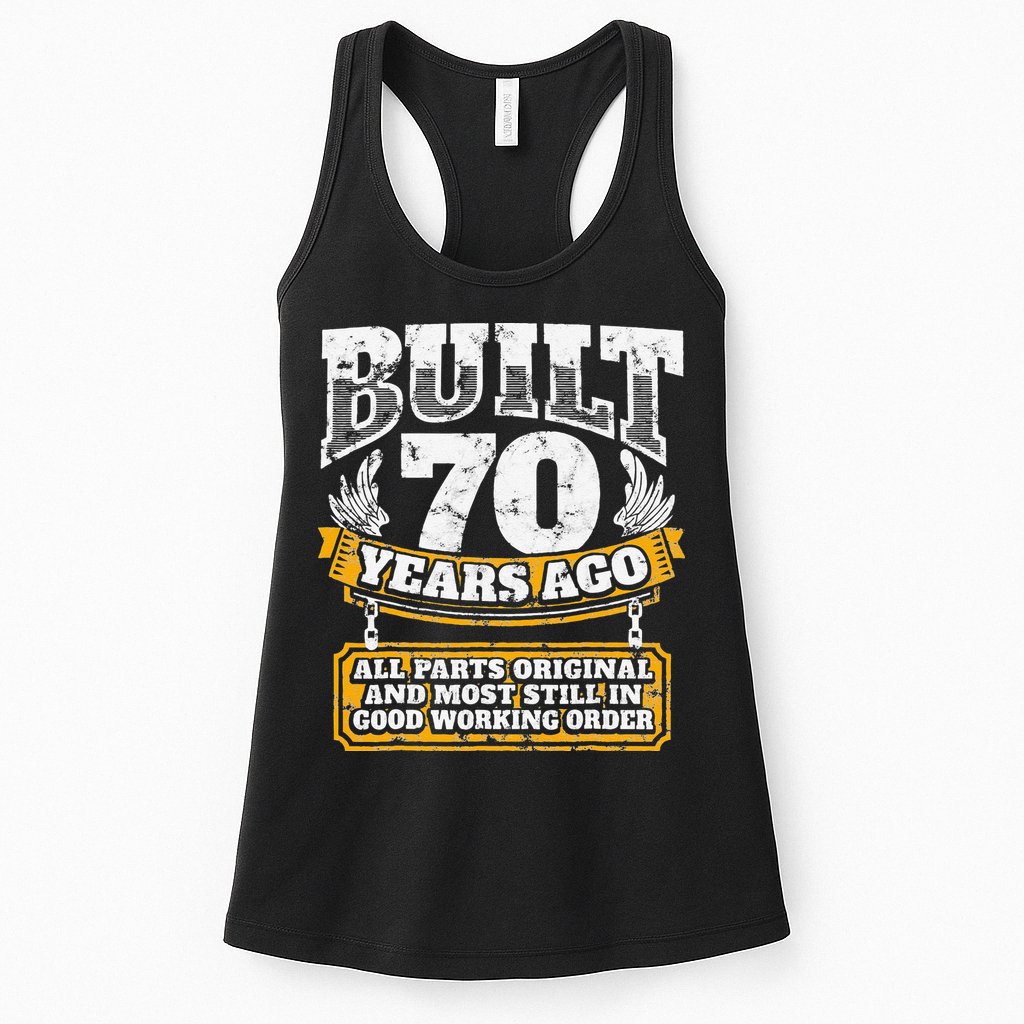 Funny 70th Birthday BDay Gift Saying Age 70 Year Joke Womens Tank Top