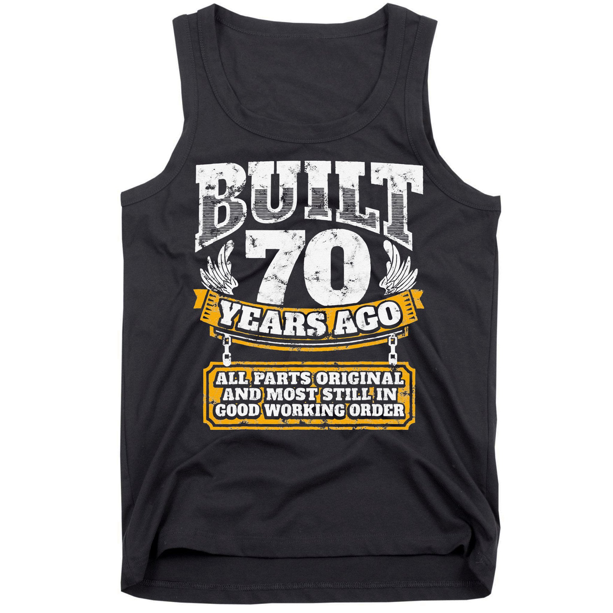 Funny 70th Birthday BDay Gift Saying Age 70 Year Joke Tank Top