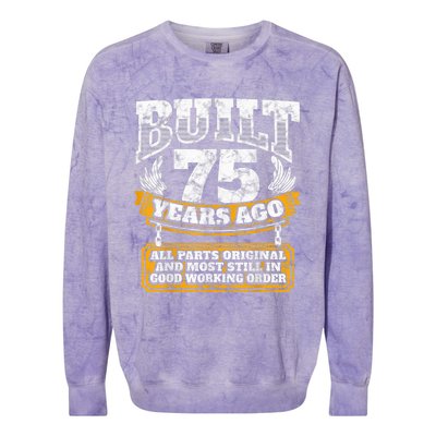 Funny 75th Birthday Present Shirt B-Day Gift Saying Age 75 Year Joke Colorblast Crewneck Sweatshirt