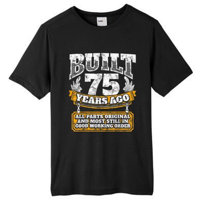 Funny 75th Birthday Present Shirt B-Day Gift Saying Age 75 Year Joke Tall Fusion ChromaSoft Performance T-Shirt