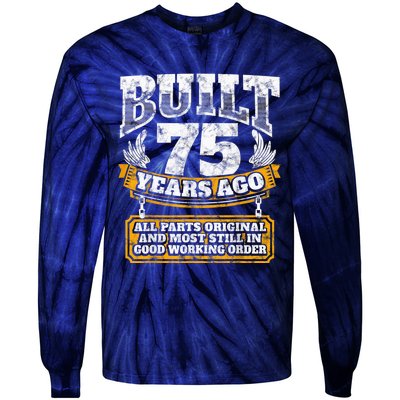 Funny 75th Birthday Present Shirt B-Day Gift Saying Age 75 Year Joke Tie-Dye Long Sleeve Shirt