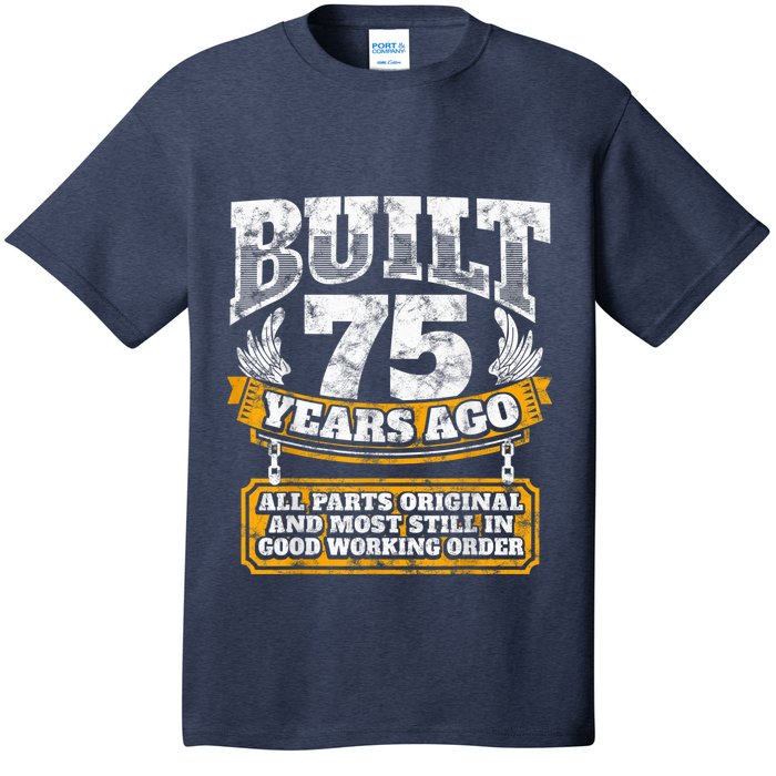 Funny 75th Birthday Present Shirt B-Day Gift Saying Age 75 Year Joke T-Shirt