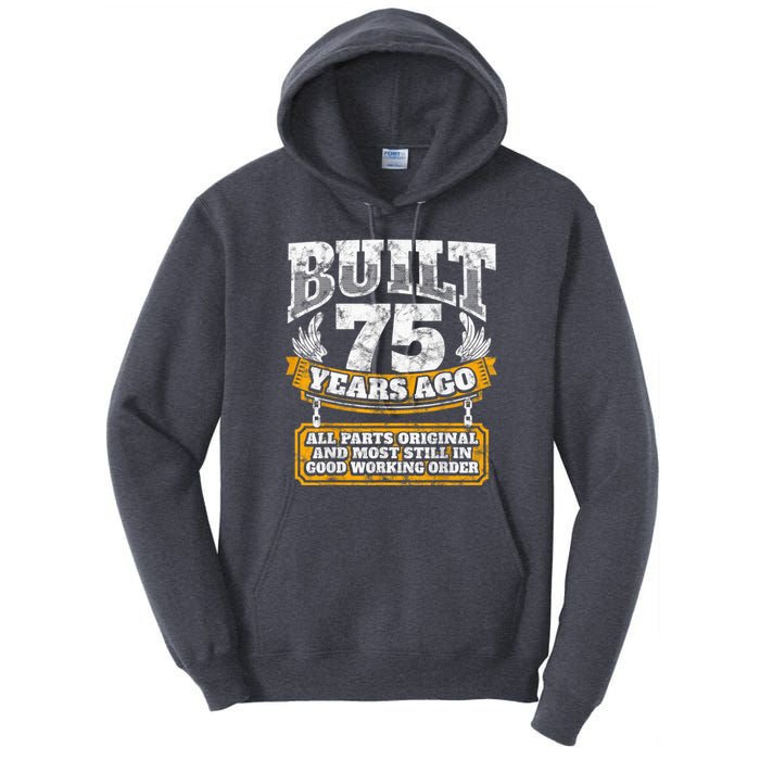 Funny 75th Birthday Present Shirt B-Day Gift Saying Age 75 Year Joke Tall Hoodie