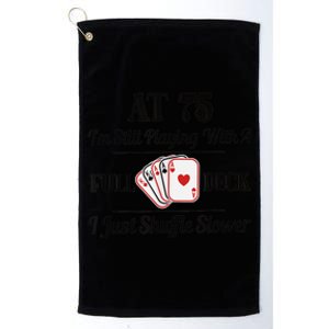 Funny 75th Birthday Present Gift  - 75 Year Old Cards Shirt Platinum Collection Golf Towel